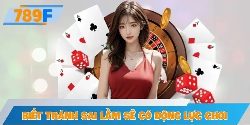 Lợi ích nhận được khi biết tránh sai lầm thường gặp